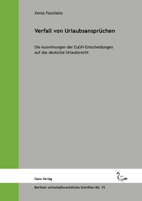 Verfall von Urlaubsansprüchen