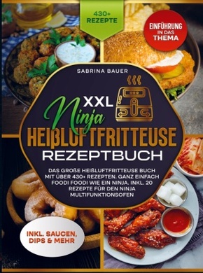 XXL Ninja Heißluftfritteuse Rezeptbuch