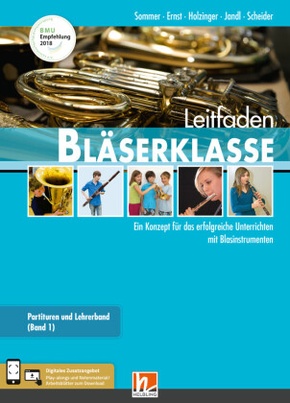 Leitfaden Bläserklasse. Lehrerband 1 und 2, m. 2 Buch, m. 1 Beilage, 2 Teile