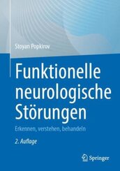 Funktionelle neurologische Störungen