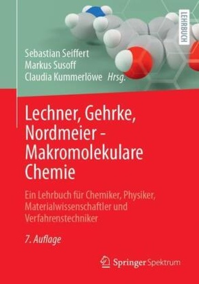 Lechner, Gehrke, Nordmeier - Makromolekulare Chemie