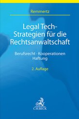 Legal Tech-Strategien für die Rechtsanwaltschaft