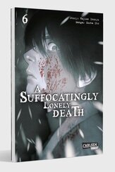 A Suffocatingly Lonely Death 6