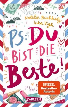 PS: Du bist die Beste!