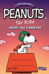 Peanuts für Kids - Neue Abenteuer 3: Snoopy, das Flieger-Ass