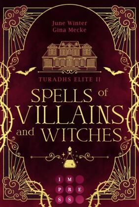 Spells of Villains and Witches  (Turadhs Elite 2)