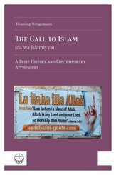 The Call to Islam (da wa islamiyya)