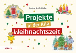 Projekte in der Kita: Weihnachtszeit