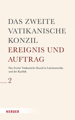 Das Zweite Vatikanische Konzil in Lateinamerika und der Karibik