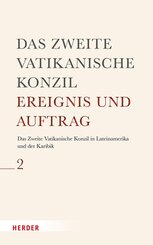 Das Zweite Vatikanische Konzil in Lateinamerika und der Karibik