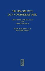Die Fragmente der Vorsokratiker
