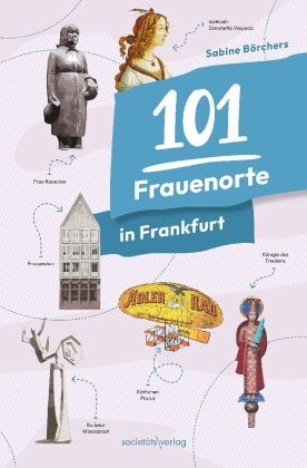 101 Frauenorte in Frankfurt