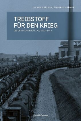 Treibstoff für den Krieg