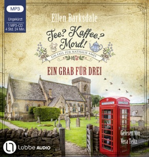 Tee? Kaffee? Mord! - Ein Grab für drei, 1 Audio-CD, 1 MP3