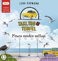 Taxi, Tod und Teufel - Möwen morden mittags, 1 Audio-CD, 1 MP3