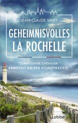 Geheimnisvolles La Rochelle