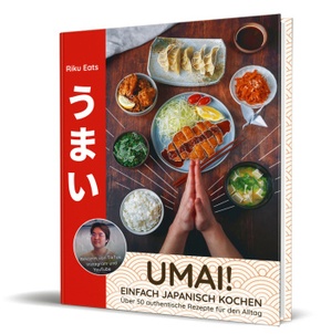 Umai! Einfach japanisch kochen