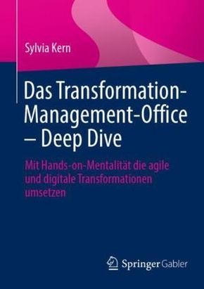 Das Transformation-Management-Office  - Deep Dive