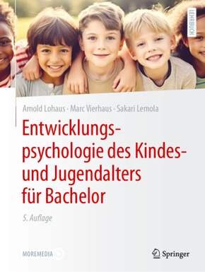 Entwicklungspsychologie des Kindes- und Jugendalters für Bachelor