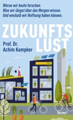 Zukunftslust