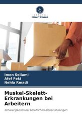 Muskel-Skelett-Erkrankungen bei Arbeitern