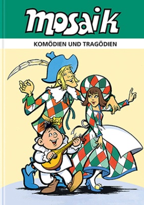 Komödien und Tragödien