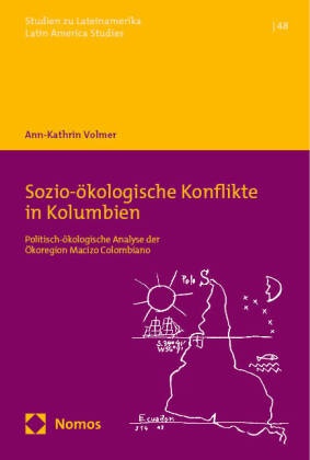 Sozio-ökologische Konflikte in Kolumbien