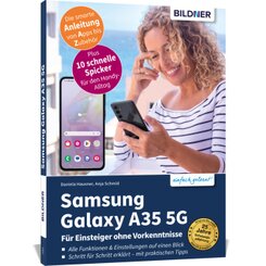 Samsung Galaxy A35 5G - Für Einsteiger ohne Vorkenntnisse