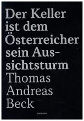 Der Keller ist dem Österreicher sein Aussichtsturm - Limitierte Sonderausgabe