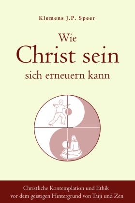 Wie Christ sein sich erneuern kann