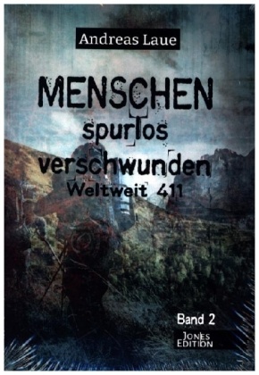 Menschen spurlos verschwunden - Band 2