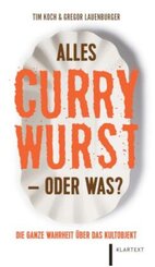 Alles Currywurst -oder was?