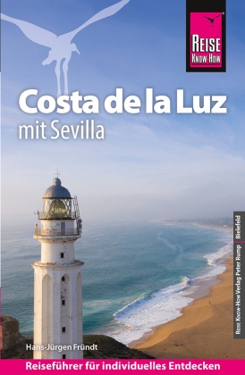 Reise Know-How Reiseführer Costa de la Luz - mit Sevilla