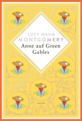 Lucy Maud Montgomery, Anne auf Green Gables. Schmuckausgabe mit Silberprägung