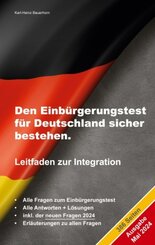 Den Einbürgerungstest für Deutschland sicher bestehen.