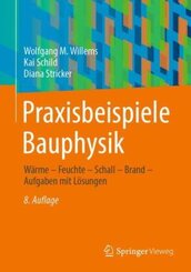 Praxisbeispiele Bauphysik