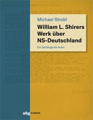 William L. Shirers Werk über NS-Deutschland