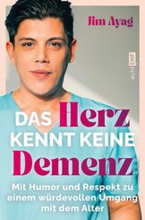 Das Herz kennt keine Demenz