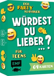 Kartenspiel: W&uuml;rdest du lieber ...? F&uuml;r Teens