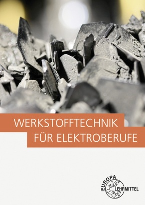 Werkstofftechnik für Elektroberufe