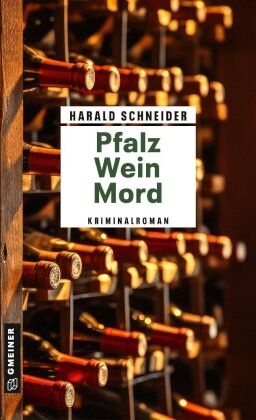 Pfalz Wein Mord