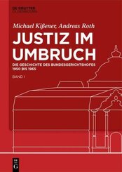 Justiz im Umbruch, 2 Teile