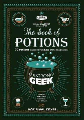 Gastronogeek The Book of Potions