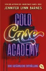 Cold Case Academy - Eine gefährliche Enthüllung