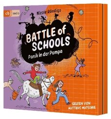 Battle of Schools - Panik in der Pampa, 3 Audio-CD