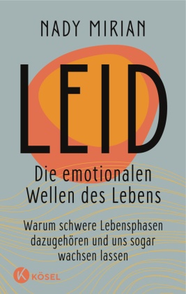 Leid - Die emotionalen Wellen des Lebens