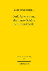 Dark Patterns und die innere Sphäre der Grundrechte