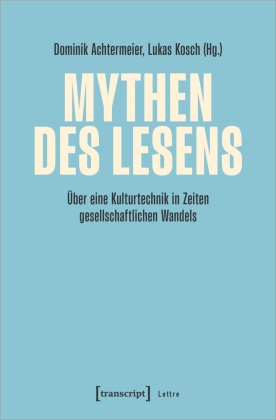 Mythen des Lesens