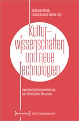 Kulturwissenschaften und neue Technologien