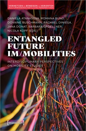 Entangled Future Im/mobilities